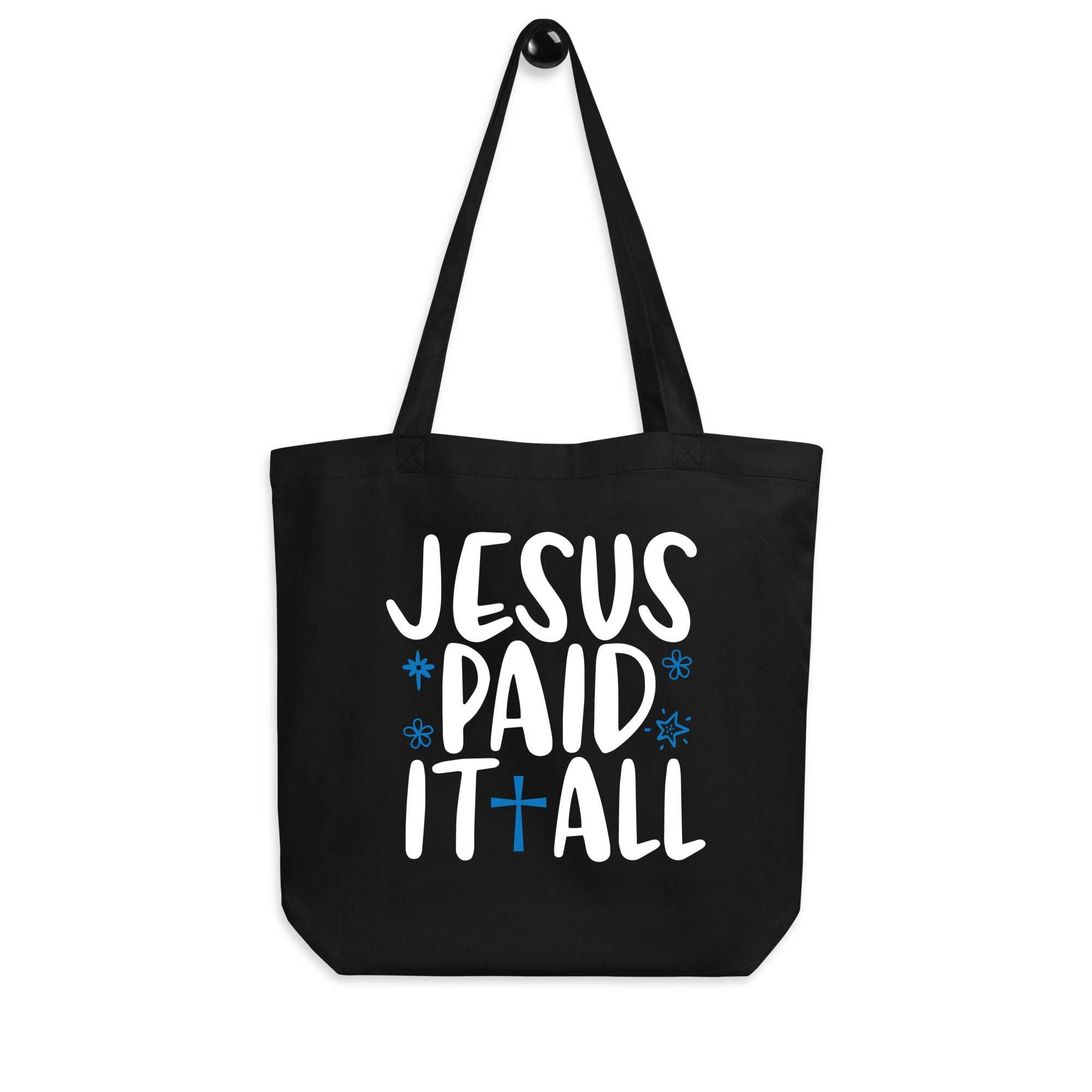 Paid in full Tote Bag - Faith Expressions